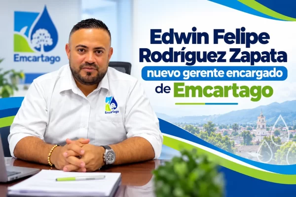 Nuevo gerente de Emcartago Edwin Felipe Rodríguez Zapata gerente de Emcartago